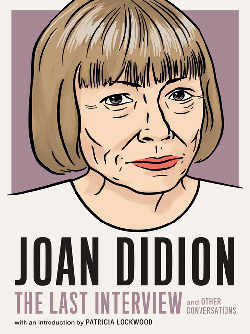 Title details for Joan Didion by MELVILLE HOUSE - Available